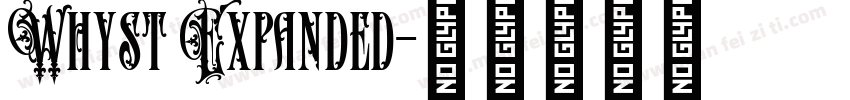 Whyst Expanded字体转换